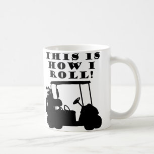 Tasse Drôle de Chariot de Golf 'C'est Comme Ça Que