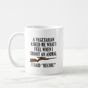Tasse drôle de chasse à la sensation de recul