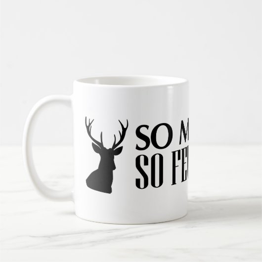 Tasse drôle de chasse de cerfs communs (Gauche)