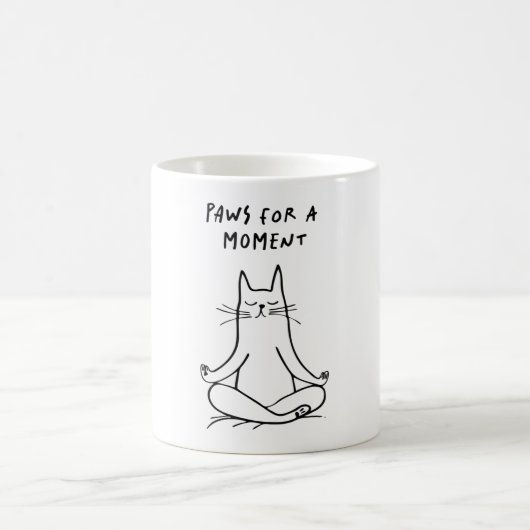 Tasse drôle de chat méditant - Pause un instant (Centre)