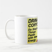 TASSE DRÔLE DE COFFE, CRU (Gauche)