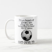 Tasse drôle de football FIFA "Dépasse ça" Humour