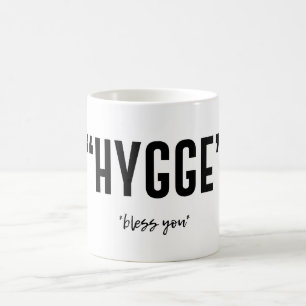 Tasse drôle de Hygge