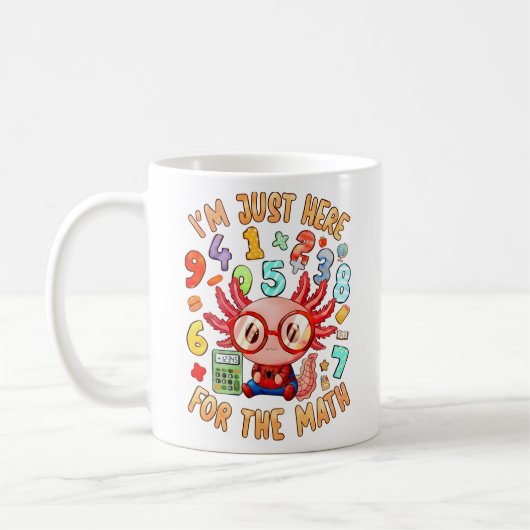Tasse drôle de maths, je suis juste là pour les ma (Gauche)