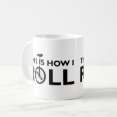 Tasse drôle de monocycle comme je roule (Devant gauche)