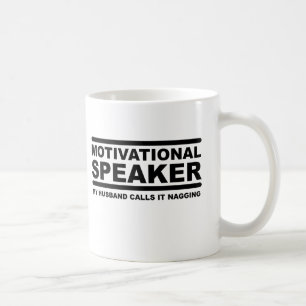 Tasse Drôle de Motivation à Force de Rabâchage