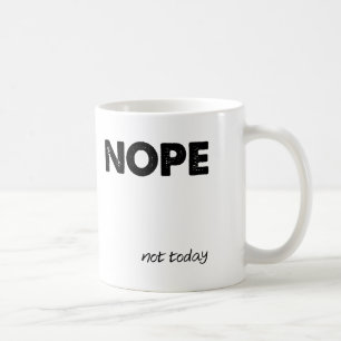 Tasse drôle de Nope