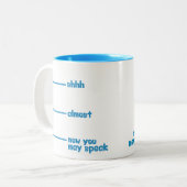 Tasse drôle de nouveauté shhh, presque, maintenant (Devant gauche)