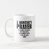 Tasse Drôle de Prière de Chasseur (Gauche)