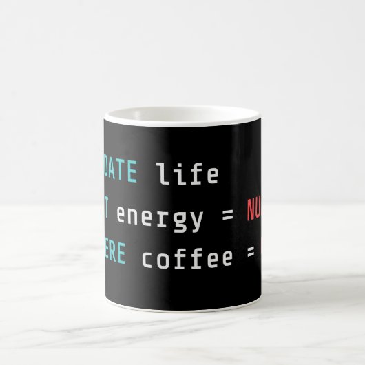 Tasse drôle de programmeur UPDATE Life SQL Code (Centre)