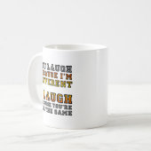 Tasse drôle de rire différent (Devant gauche)