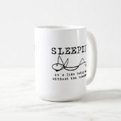 Tasse drôle de sommeil (Devant droit)