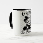Tasse drôle de squelette avec café parce que meurt (Devant gauche)