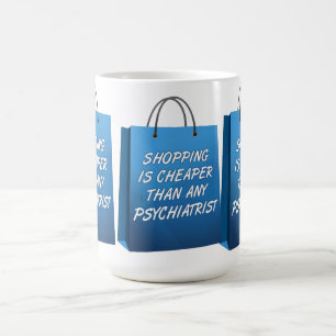 Tasse Drôle de Thérapie par le Shopping