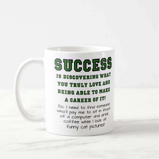 Tasse drôle de véritable succès (Gauche)