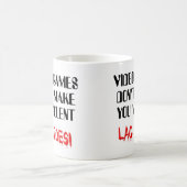 Tasse drôle de violence de retard de jeu vidéo (Centre)