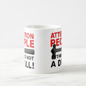 Tasse drôle d'humour Pas une alerte (Centre)