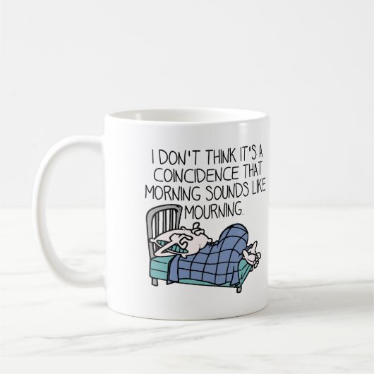 Tasse drôle du matin sonne comme matin (Gauche)