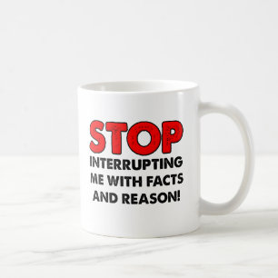 Tasse drôle Faits et Raison