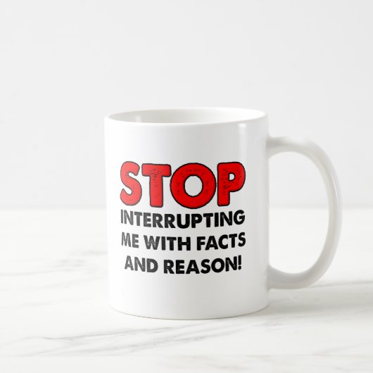 Tasse drôle Faits et Raison (Droite)