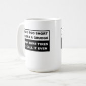 Tasse Drôle "Garder Rancune" (Devant gauche)