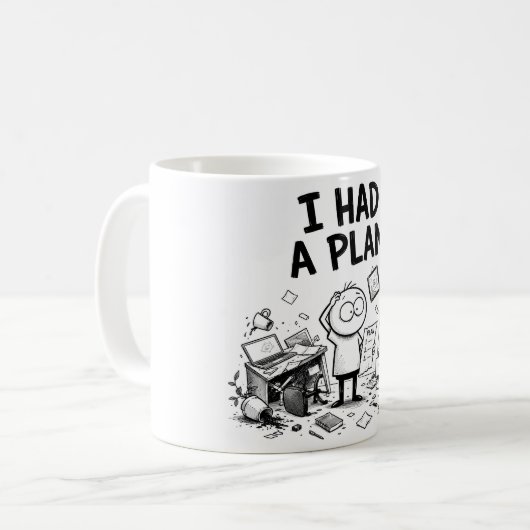 Tasse drôle « J'avais un plan » (Devant gauche)