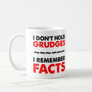 Tasse drôle 'Je ne garde pas de rancune' ou mug de
