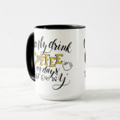 Tasse drôle - jours qui finissent dans Y (Devant gauche)