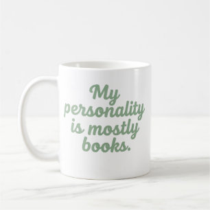 Tasse Drôle Lecteur Ma Personnalité Est Surtout De