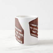 Tasse Drôle M'amener Comme Gâteau Au Chocolat (Centre)