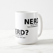 Tasse Drôle Nerd Ou Plus Intelligent (Devant droit)
