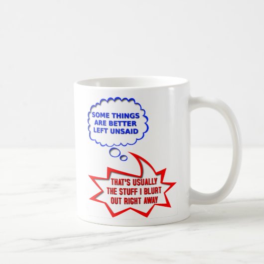 Tasse drôle non dite à haute voix (Droite)