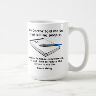 Tasse drôle "Ordonnance pour tuer"