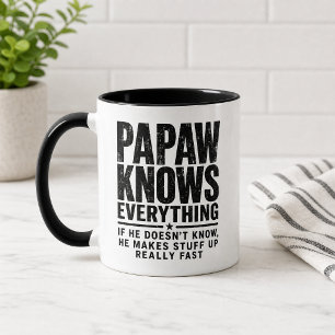 Tasse Drôle Papaw Sait Tout Cadeau Grand-Père