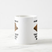 Tasse drôle pas comment vous le mangez (Centre)