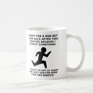 Tasse drôle pour courir pendant deux minutes