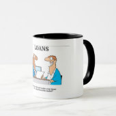 Tasse drôle pour des agents de prêts (Devant droit)