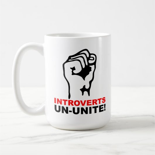 Tasse drôle pour introvertis non-unis (Gauche)