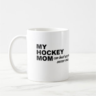 Tasse drôle pour la maman de hockey