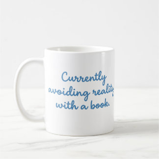 Tasse drôle pour lecteur évitant la réalité avec u