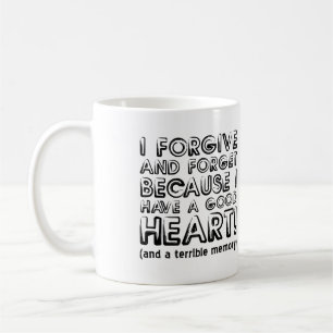 Tasse drôle pour pardonner et oublier ou mug de vo