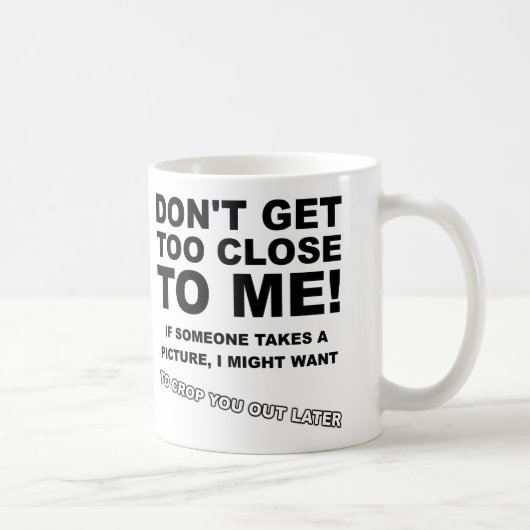 Tasse drôle pour recadrer plus tard (Droite)