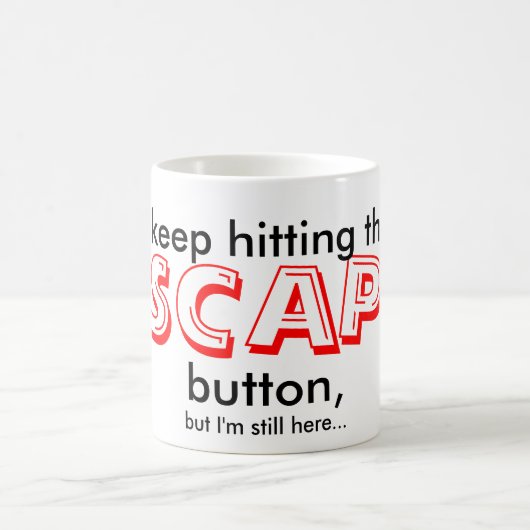 Tasse drôle | que je continue à frapper le bouton (Centre)