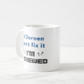Tasse Drôle Réparation Nom : Gris Bleu (Devant gauche)