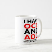Tasse drôle TOC et TDA (Devant droit)