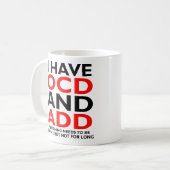 Tasse drôle TOC et TDA (Devant gauche)