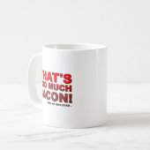 Tasse Drôle Trop de Bacon (Devant gauche)