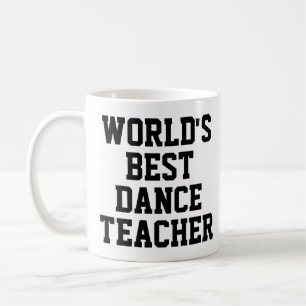 tasse du meilleur professeur de danse du monde