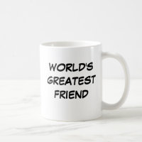 Tasse du plus grand "ami du monde"