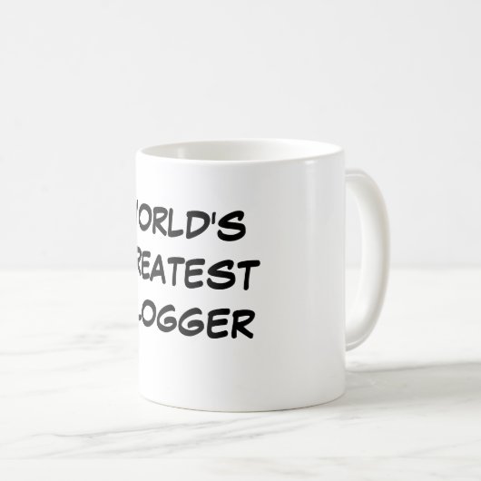 Tasse du plus grand "Blogger du monde" (Devant droit)